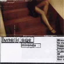 Lunatic Age : Miranda